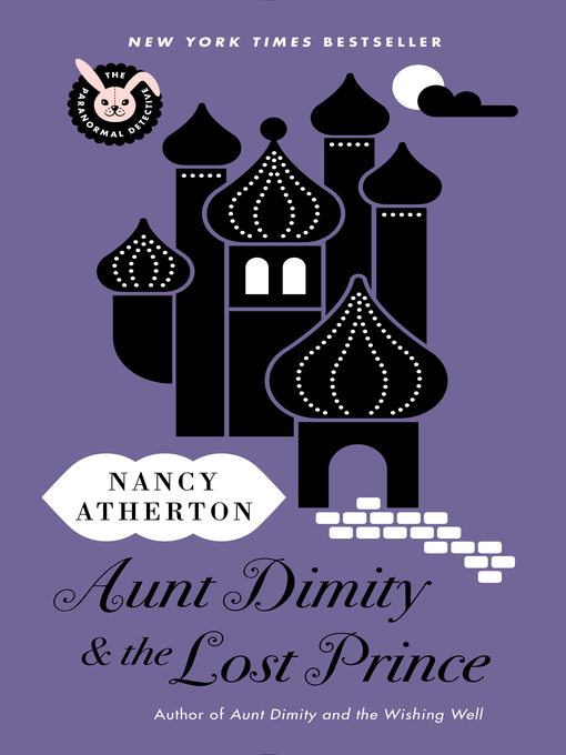 Title details for Aunt Dimity and the Lost Prince by Nancy Atherton - Wait list